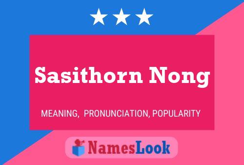 Sasithorn Nong Namensposter