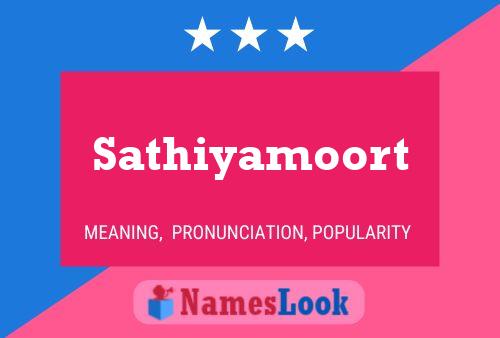 Sathiyamoort Namensposter