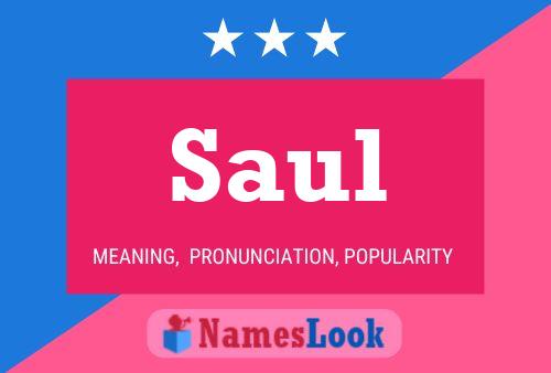 Saul Namensposter