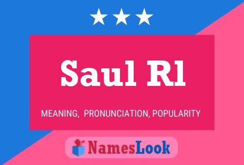 Saul Rl Namensposter