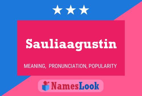 Sauliaagustin Namensposter