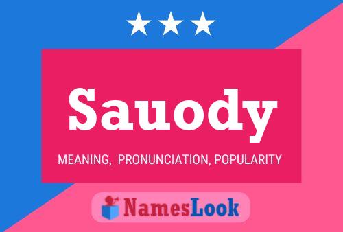 Sauody Namensposter