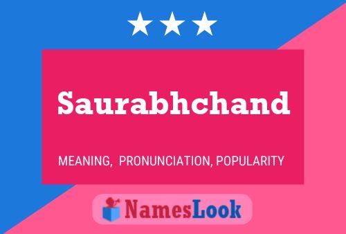 Saurabhchand Namensposter