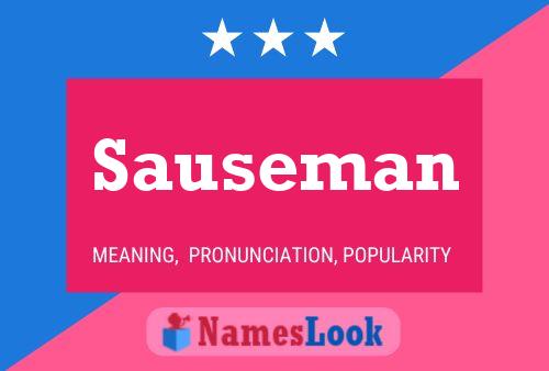 Sauseman Namensposter