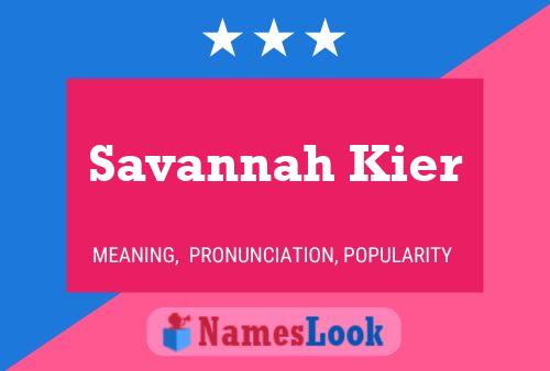 Savannah Kier Namensposter