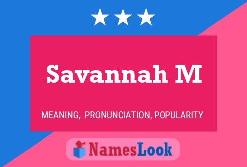 Savannah M Namensposter