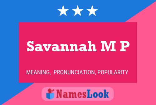 Savannah M P Namensposter