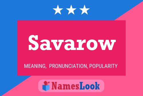 Savarow Namensposter