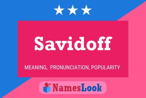 Savidoff Namensposter