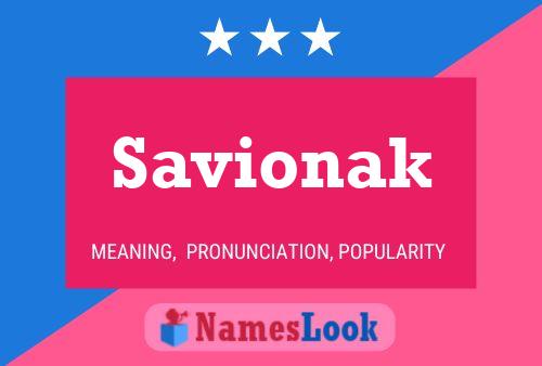 Savionak Namensposter