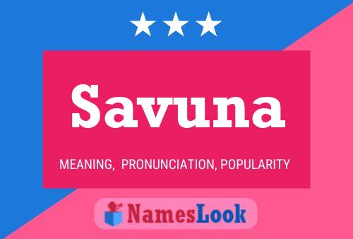 Savuna Namensposter