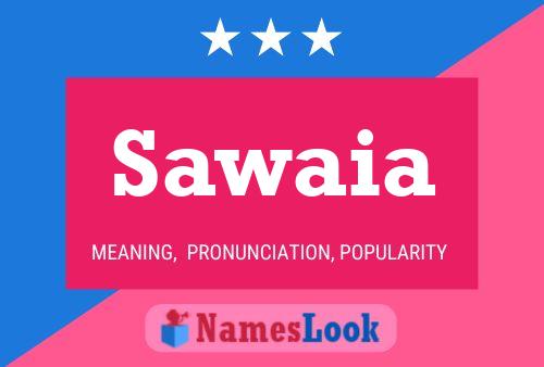 Sawaia Namensposter