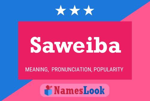 Saweiba Namensposter