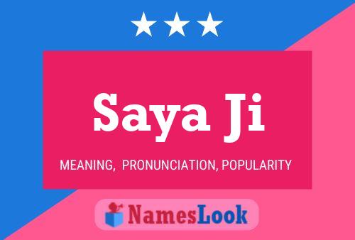 Saya Ji Namensposter