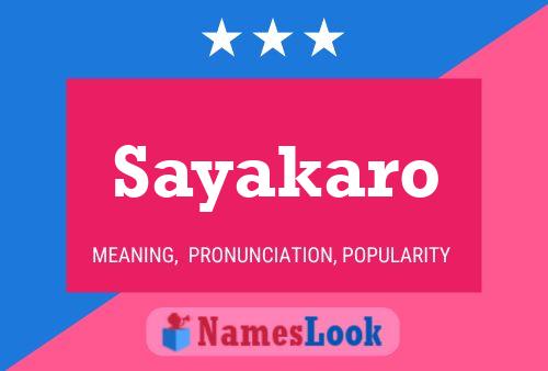 Sayakaro Namensposter