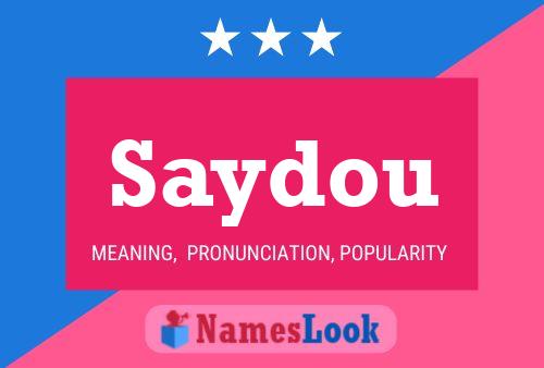 Saydou Namensposter