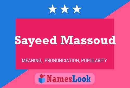 Sayeed Massoud Namensposter