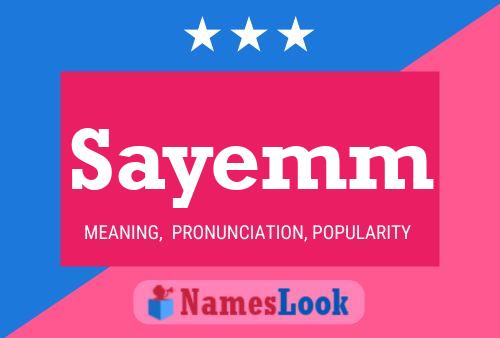 Sayemm Namensposter