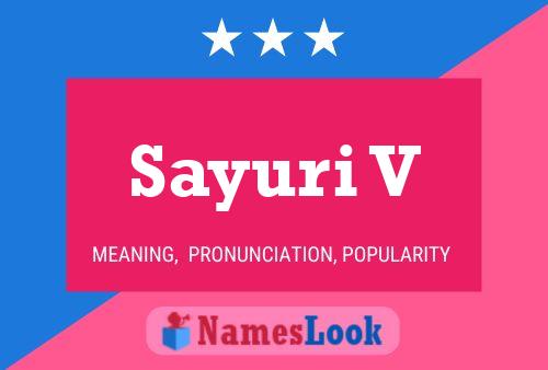 Sayuri V Namensposter