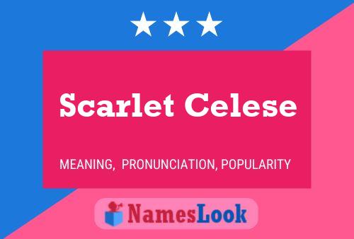 Scarlet Celese Namensposter