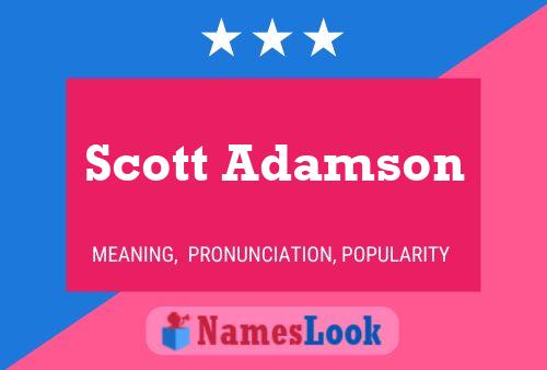 Scott Adamson Namensposter