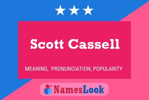 Scott Cassell Namensposter