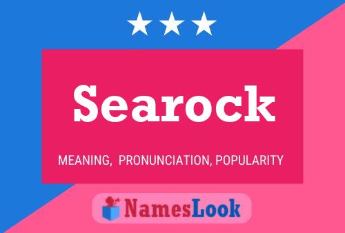 Searock Namensposter