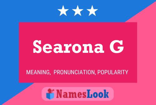 Searona G Namensposter