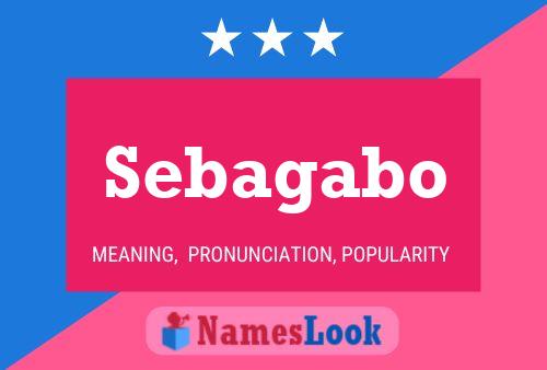 Sebagabo Namensposter