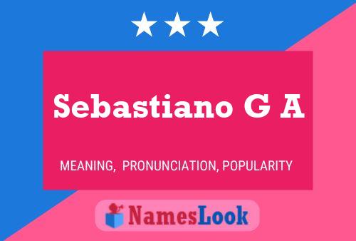 Sebastiano G A Namensposter