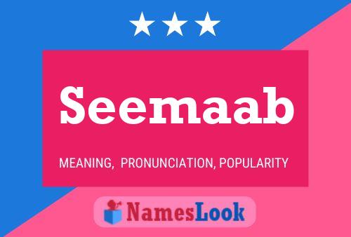 Seemaab Namensposter