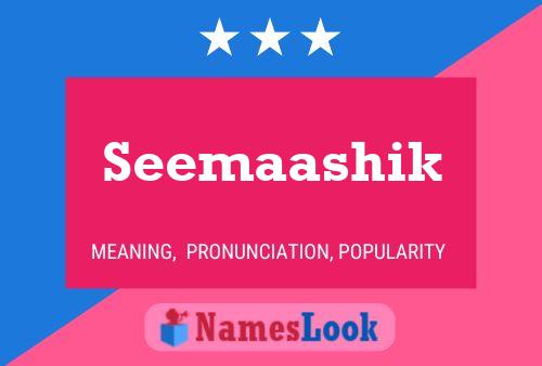 Seemaashik Namensposter