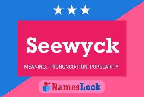 Seewyck Namensposter