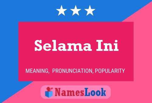 Selama Ini Namensposter