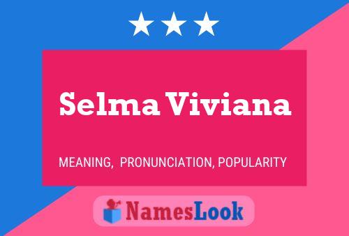 Selma Viviana Namensposter