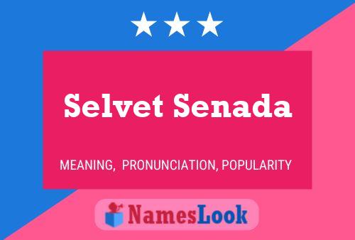 Selvet Senada Namensposter