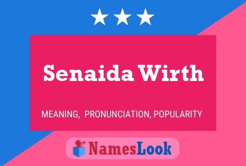 Senaida Wirth Namensposter