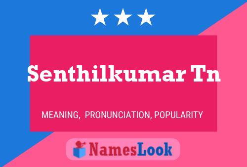 Senthilkumar Tn Namensposter