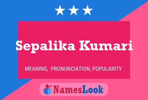 Sepalika Kumari Namensposter