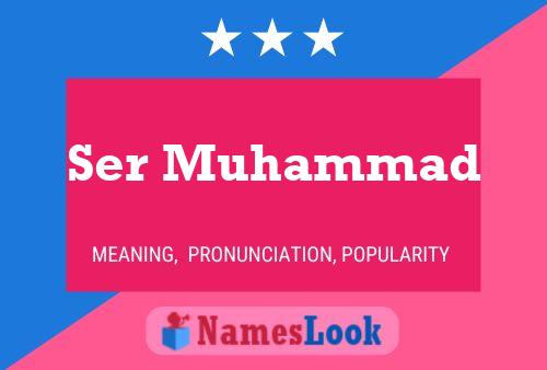 Ser Muhammad Namensposter