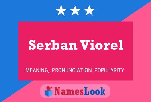 Serban Viorel Namensposter