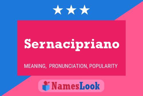 Sernacipriano Namensposter