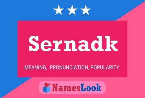 Sernadk Namensposter