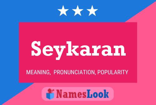 Seykaran Namensposter