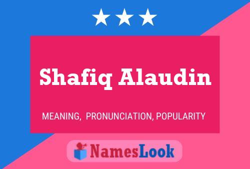 Shafiq Alaudin Namensposter