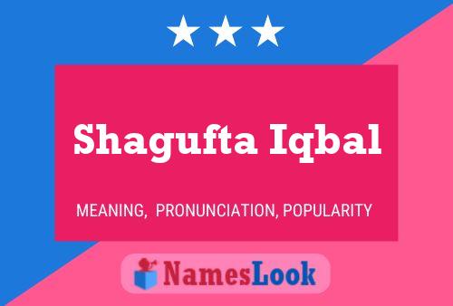 Shagufta Iqbal Namensposter