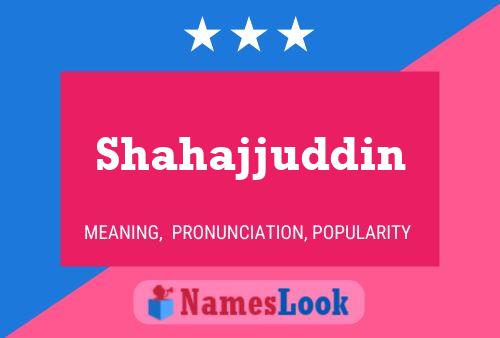 Shahajjuddin Namensposter