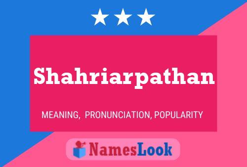 Shahriarpathan Namensposter