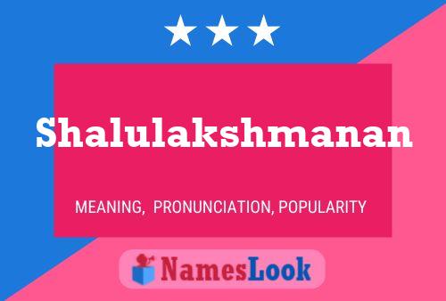 Shalulakshmanan Namensposter