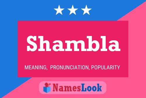 Shambla Namensposter